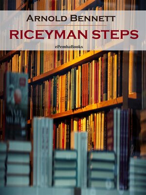 cover image of Riceyman Steps (Annotated)